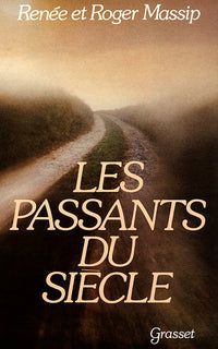 Les passants du siècle