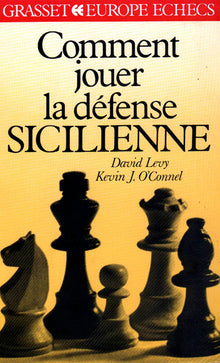 Comment jouer la défense sicilienne