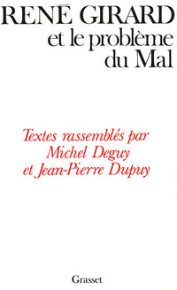 rené girard et le problème du mal