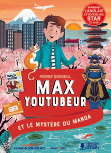 Max youtubeur : le mystère du manga