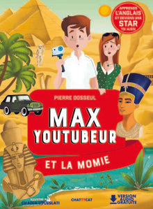 Max youtubeur et la momie