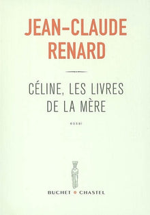 Céline les livres de la mère