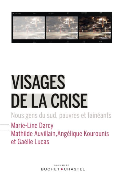VISAGES DE LA CRISE