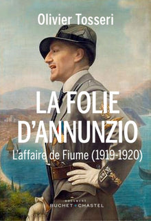 La folie d'Annunzio