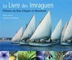 Le livre des Imraguen pêcheurs du Banc d'Arguin en Mauritanie