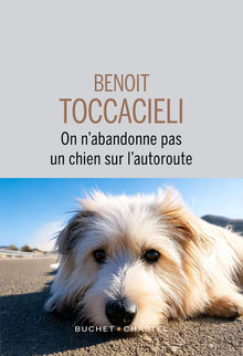 On n'abandonne pas un chien sur l'autoroute