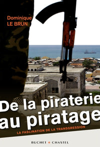 De la piraterie au piratage