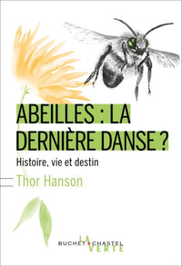 abeilles : la dernière danse ?