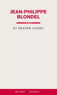et rester vivant