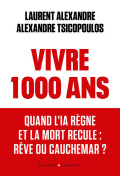 Vivre 1000 ans