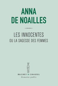 Les innocentes ou la sagesse des femmes