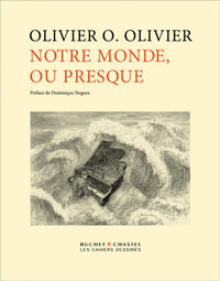 Notre monde ou presque