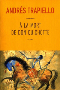 À la mort de Don Quichotte