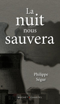 la nuit nous sauvera