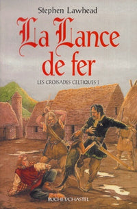 La Lance de fer