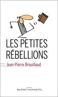 Les petites rebellions