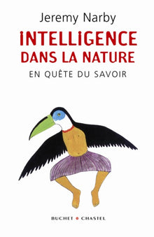 Intelligence dans la nature en quête du savoir