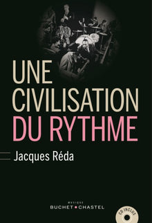 Une civilisation du rythme