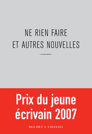 Ne rien faire et autres nouvelles