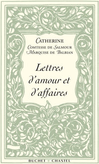 LETTRES D AMOUR ET D AFFAIRES