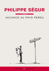 Vacance au pays perdu