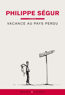 Vacance au pays perdu