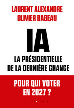 IA : la présidentielle de la dernière chance