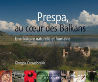 Prespa au coeur des Balkans