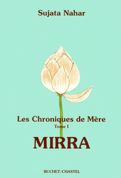 Les chroniques de mère - Mirra