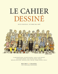 Le cahier dessiné, N° 7, Octobre 2006