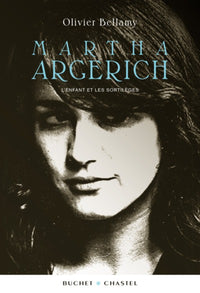 Martha Argerich l'enfant et les sortilèges