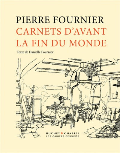 Les carnets d'avant la fin du monde