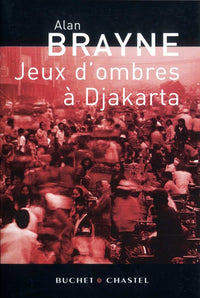 Jeux d'ombre à Djakarta
