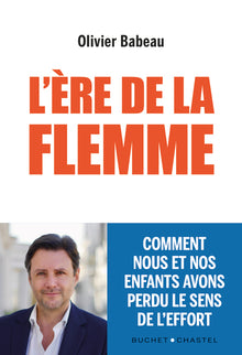 L'ère de la flemme