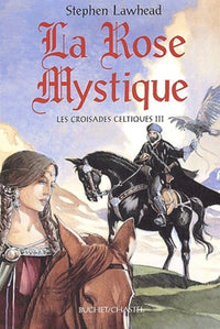 La Rose mystique
