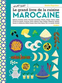 Le grand livre de la cuisine marocaine