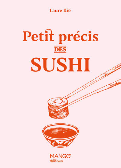 Petit précis des sushi