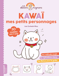 Kawaï : mes petits personnages