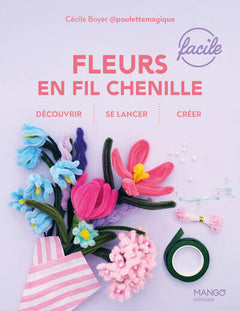 Fleurs en fil chenille faciles
