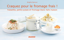 Craquez pour le fromage frais