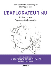 L'explorateur nu