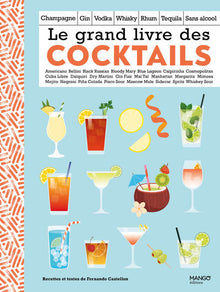 Le grand livre des cocktails