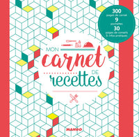 Mon Carnet de recettes: Journal de ma cuisine à lire et à remplir