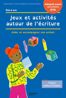 Jeux et activités autour de l'écriture