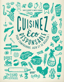Cuisinez éco-responsable !