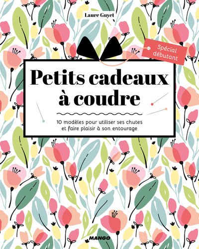 Petits cadeaux à coudre