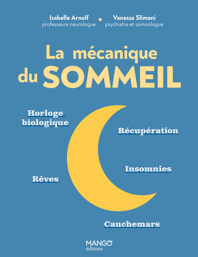 La mécanique du sommeil