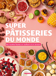 Super pâtisseries du monde