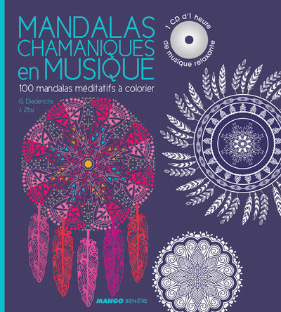 Mandalas chamaniques en musique