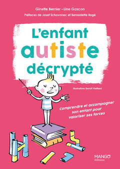 L'enfant autiste décrypté